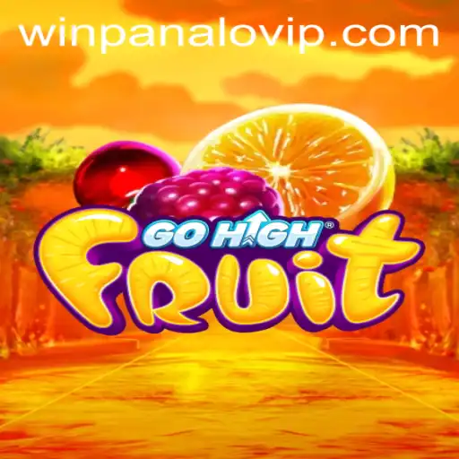 Exploring the Exciting World of GoHighFruit: The Game That Redefines Fun with Winpanalo