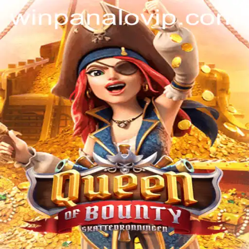 Explore the Thrills of QueenofBounty: Unleash Your Winning Potential with 'Winpanalo'