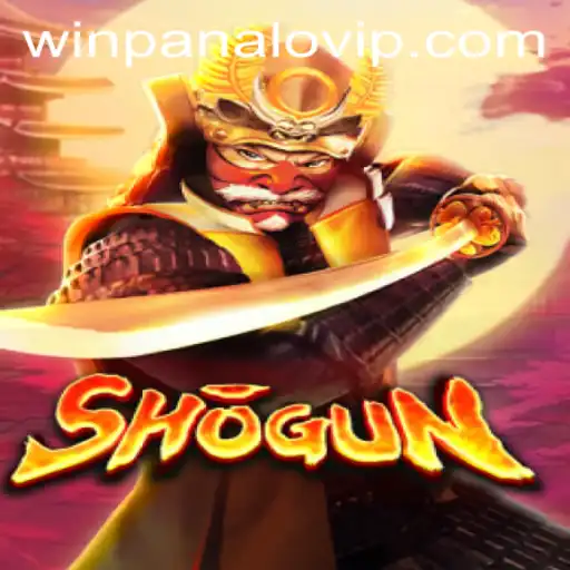 Mastering Shogun: Strategy and Skill in the Art of Winpanalo